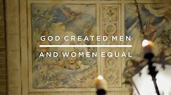 God Created Men and Women Equal