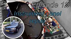 Episode 12 - Project Lexus LS 400: Instrument panel repair (and closing the hood, I'm done there)