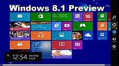 Windows 8.1 Preview Tricks & Tutorial Review - Beginners Video Guide