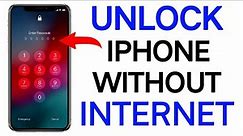 How To Unlock iPhone Without internet 2022 || Unlock Any iPhone Passcode No Internet ||