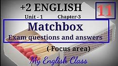 plus two English Matchbox exam questions and answers| Plus two English focus area chapters| Matchbox