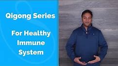 New Qigong Series for Healthy Immune System - with Jeffrey Chand