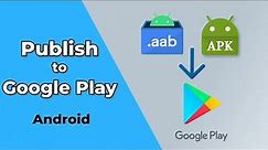 How to Publish an Android App to Google Play 2022 | New Play Console