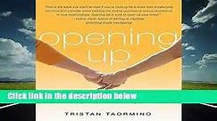 Opening Up: Creating and Sustaining Open Relationships For Kindle - video Dailymotion