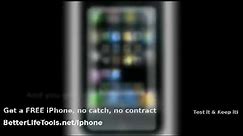 How to Get a FREE iPhone, No Contract, No Catch