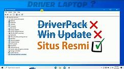 Cara Download Driver dan Install Driver Laptop yang Bener tuh gini guys ‼️ Stop pakai DriverPack ❌