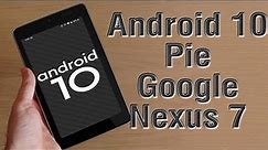 Install Android 10 on Google Nexus 7 (LineageOS 17) - How to Guide!