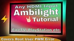 Ambilight Tutorial - Any HDMI Input | TV Backlight Sync | Hyperion - Raspberry Pi