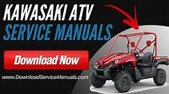 Kawasaki ATV Service Manuals