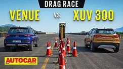 DRAG RACE: Hyundai Venue N Line vs Mahindra XUV300 TurboSport - Fun compact SUVs | Autocar India