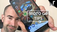 Moto G6 Tips: Best features explored!