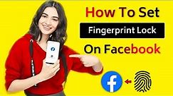 How To Set Fingerprint Lock On Facebook | Facebook fingerprint lock