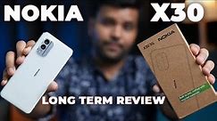 Nokia X30 5G Long Term Review - Worth Buying at Rs 48,999 ?