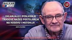 INTERVJU: Kosta Čavoški - Uklanjaju i poslednje tragove našeg postojanja na Kosmetu! (2.2.2024)