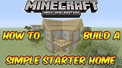 Minecraft Xbox One: How to Build a Simple Starter House (Minecraft Xbox 360/One/Ps3/Ps4)