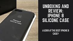iPhone 8 Silicone Case Unboxing And Review (Best iPhone Case Ever?)