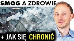 Smog nad Polską, powietrze truje - i jak się chronić | Dr Bartek Kulczyński