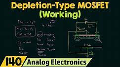 Working of Depletion-Type MOSFET