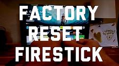 How to Factory Reset Amazon Firestick (2 Ways)