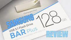 Samsung bar plus 128gb USB 3.1 flash drive review