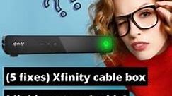 (5 Fixes) Xfinity Cable Box Blinking Green [2023 Guide]