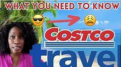 Costco Travel: Pros and Cons - Is It Worth It? | Uncovering the Truth