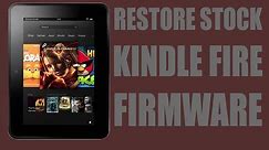 How to Restore the Kindle OS Stock Firmware | Tutorial | Kindle Fire HD 7 | RC Films