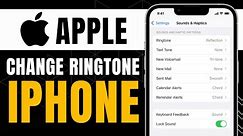 How to Change Ringtone on iPhone (Easy)