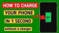 How to charge your phone without a charger in 1 second