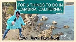 Visit Cambria, CA | travel vlog