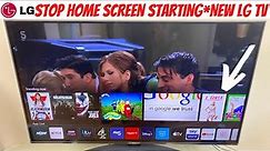 Stop Home Menu Launching *New LG Smart TV