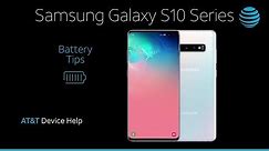 How to Extend Battery Performance on Your Samsung Galaxy S10/S10+ | AT&T Wireless