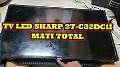 Tv SHARP 2TC-32DC11 MATI TOTAL