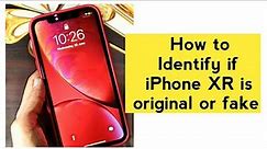 How to know iphone original or not|How to identify fake iphone|How to identify real iphone xr