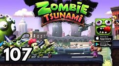 Zombie Tsunami - Gameplay Walkthrough Part 107 - ( iOS, Android )