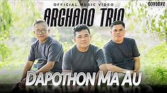 Arghado Trio - Dapothon Ma Au (Official Music Video) Lagu Batak Terbaru 2024