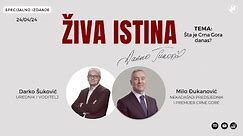 Milo Ðukanović | ŽIVA ISTINA | 24.04.2024. (Specijalno izdanje)