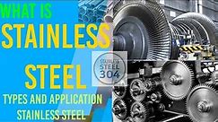 What is Stainless Steel || Types & Applications of Stainless Steel || Whizz Engineers