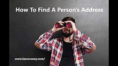People Search | How To Find Someone's Address Online