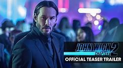 John Wick: Chapter 2 (2017 Movie) Official Teaser Trailer - 'Good To See You Again' - Keanu Reeves