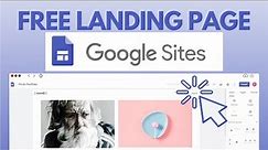 How to Create a FREE LANDING PAGE with GOOGLE SITES