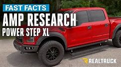 Why you need the Amp Research Power Step XL Running Boards