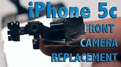 iPhone 5c front camera replacement