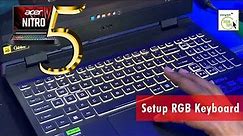 How To Change RGB Keyboard Lighting in Acer Nitro 5 | How To Install NitroSense For RGB Keyboard