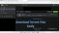 How to Download Files with uTorrent Web Version