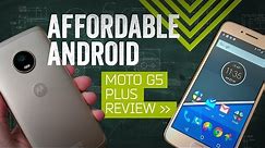 Moto G5 Plus Review: The Best Android Phone Under $300
