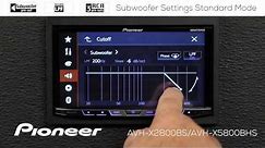 How To - AVH-X2800BS - Subwoofer Settings Standard Mode