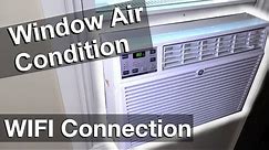 Connecting WiFi enabled Window Air Conditioning Unit Setup (how to)