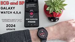 How to enable ECG and Blood Pressure on Galaxy Watch 4,5,6 for non-Samsung Phones (UPDATE 2024)