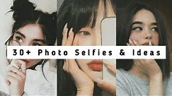 30+ Photo Selfies| Selfie Ideas | Selfie Poses | Instagram Photo Ideas |Aesthetic | Love Carlos